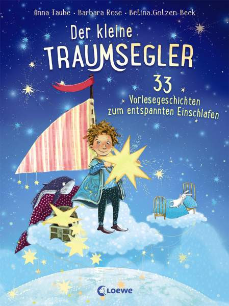 Loewe | Der kleine Traumsegler - 33 Vorlesegeschichten zum Einschlafen