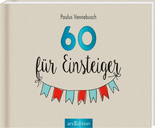 arsEdition | 60 für Einsteiger