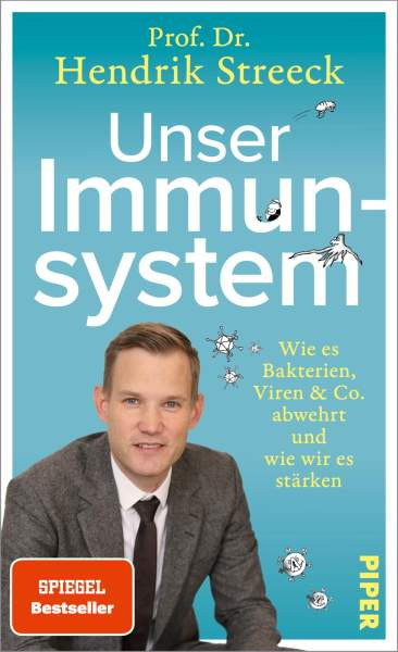 Piper | Unser Immunsystem | Streeck, Hendrik