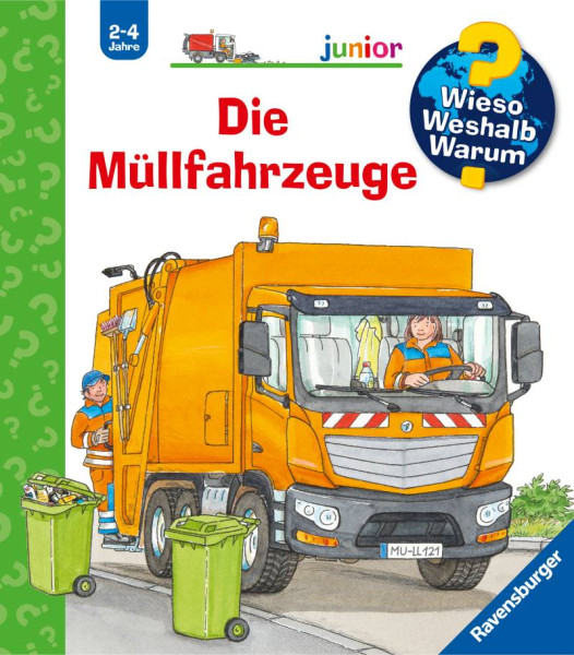 Ravensburger Verlag GmbH | Wieso? Weshalb? Warum? junior, Band 74: Die Müllfahrzeuge | Erne, Andrea