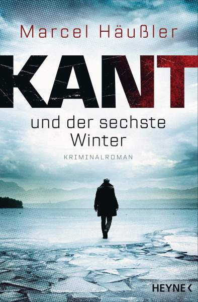 Heyne | Kant und der sechste Winter | Häußler, Marcel