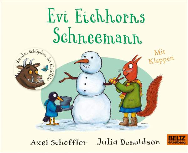 Julius Beltz GmbH & Co. KG | Evi Eichhorns Schneemann | Scheffler, Axel; Donaldson, Julia