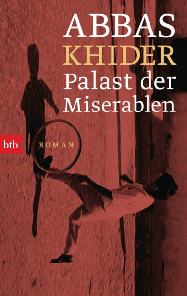 btb | Palast der Miserablen | Khider, Abbas