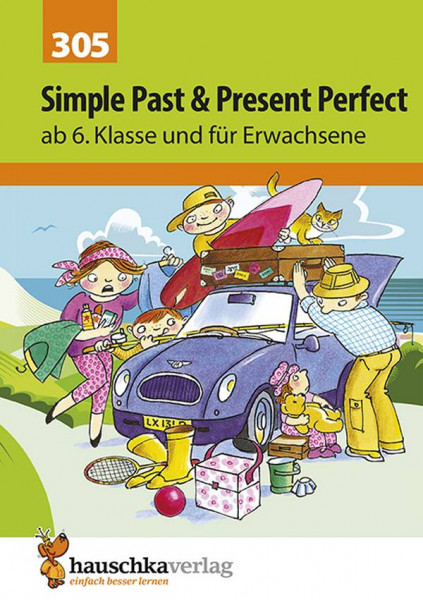 Hauschka Verlag | Simple Past & Present Perfect. Englisch ab 6. Kl