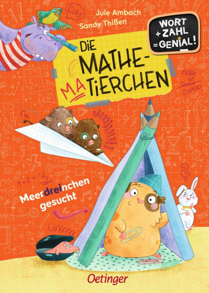 Verlag Friedrich Oetinger GmbH | Die Mathematierchen. Meerdreinchen gesucht | Ambach, Jule