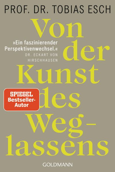 Goldmann | Von der Kunst des Weglassens | Esch, Tobias