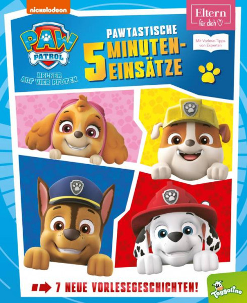 Nelson | PAW Patrol: Pawtastische 5-Minuten-Einsätze (ELTERN-Vorlesebuch)