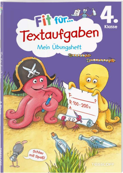 Tessloff Verlag Ragnar Tessloff GmbH & Co. KG | Fit für Textaufgaben 4. Klasse. Mein Übungsheft | Tonte, Andrea