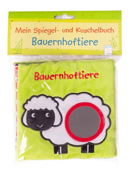 Arena | Mein Spiegel- und Kuschelbuch. Bauernhoftiere | 