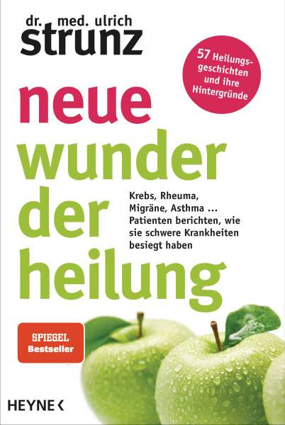Heyne | Neue Wunder der Heilung