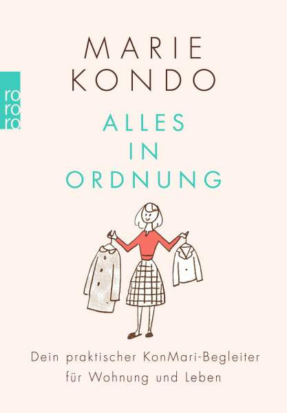 ROWOHLT Taschenbuch | Alles in Ordnung | Kondo, Marie