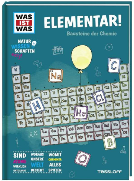 Tessloff Verlag Ragnar Tessloff GmbH & Co. KG | WAS IST WAS Naturwissenschaften easy! Chemie. Elementar! | Baur, Dr. Manfred