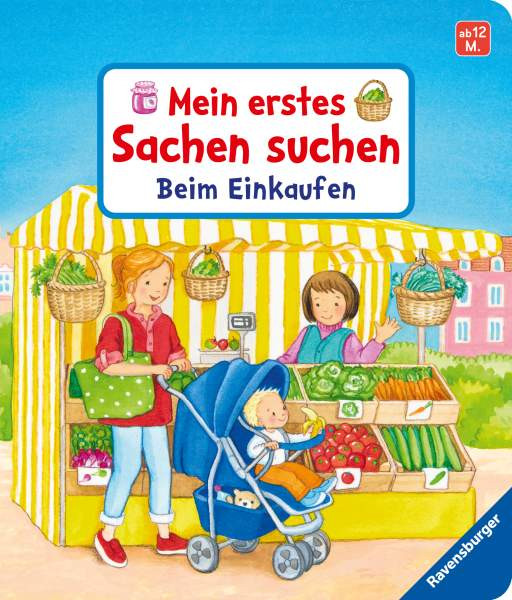 Ravensburger Verlag GmbH | Mein erstes Sachen suchen: Beim Einkaufen | Grimm, Sandra