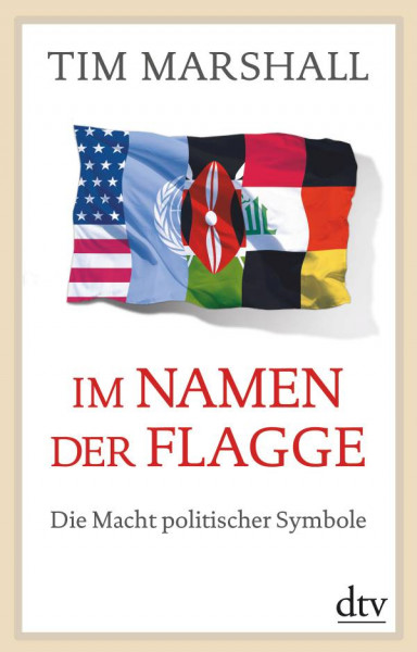 dtv Verlagsgesellschaft | Im Namen der Flagge