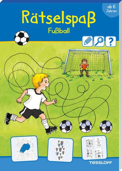 Tessloff Verlag Ragnar Tessloff GmbH & Co. KG | Rätselspaß Fußball. Ab 6 Jahren | 