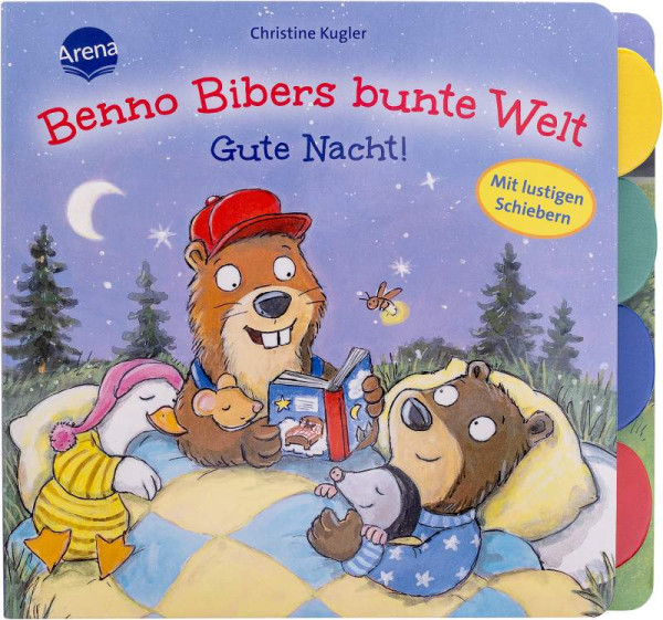 Arena | Benno Bibers bunte Welt. Gute Nacht! | Müller, Bärbel