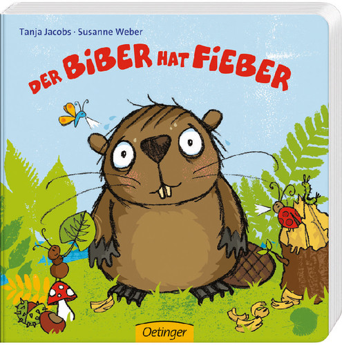 Verlag Friedrich Oetinger | Der Biber hat Fieber | 789178801