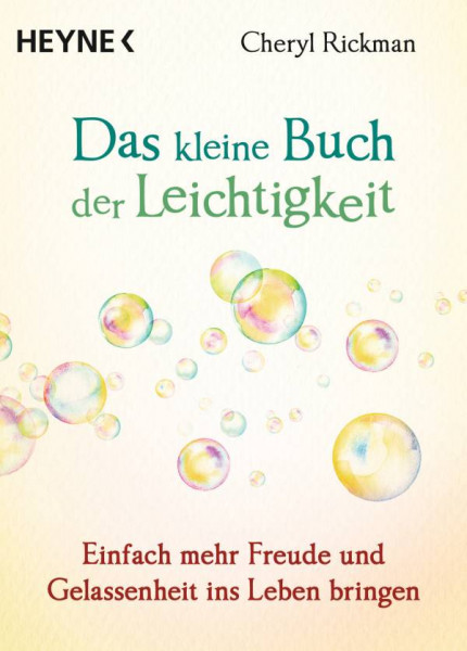 Cheryl Rickman | Das kleine Buch der Leichtigkeit