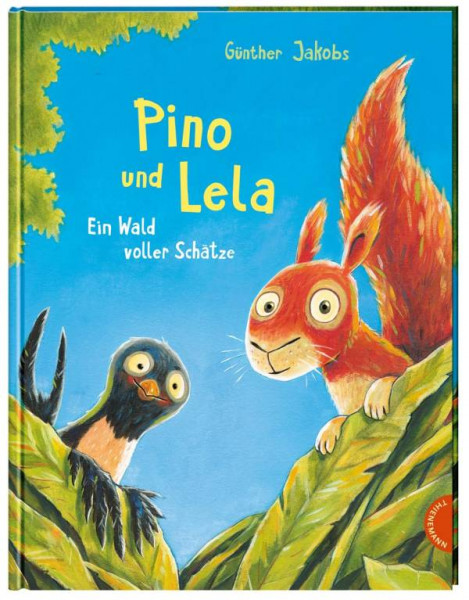 Thienemann in der Thienemann-Esslinger Verlag GmbH | Pino und Lela: Ein Wald voller Schätze
