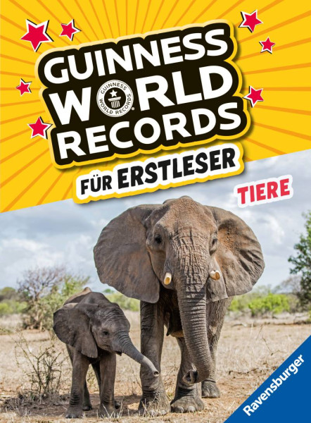 Ravensburger Verlag GmbH | Guinness World Records für Erstleser - Tiere (Rekordebuch zum Lesenlernen) | 