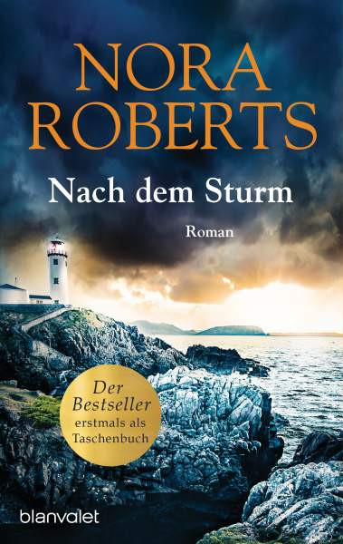 Blanvalet | Nach dem Sturm | Roberts, Nora