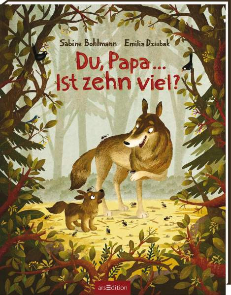 arsEdition | Du, Papa ... Ist zehn viel? | Bohlmann, Sabine