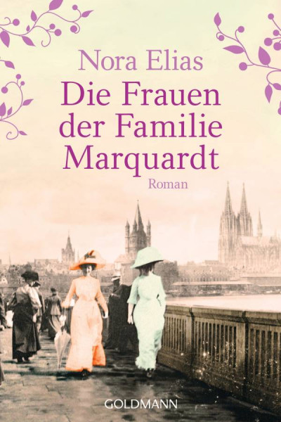 Goldmann | Die Frauen der Familie Marquardt