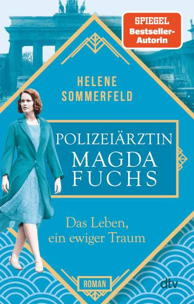 dtv Verlagsgesellschaft | Sommerfeld H. I Polizeiärztin Magda Fuchs | 