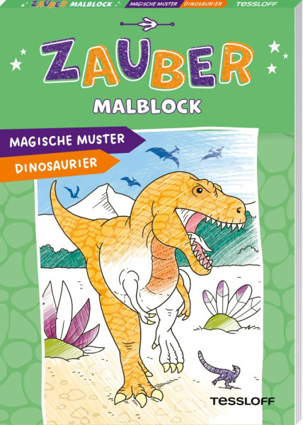 Tessloff Verlag Ragnar Tessloff GmbH & Co. KG | Zaubermalblock. Magische Muster. Dinosaurier | 