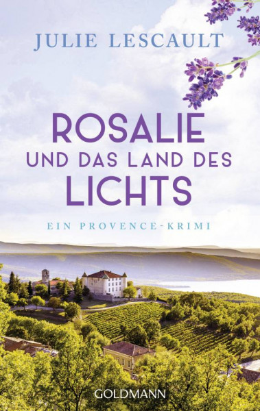 Goldmann | Rosalie und das Land des Lichts