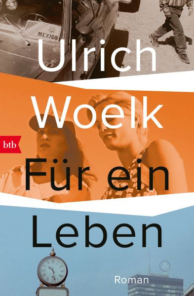 btb | Für ein Leben | Woelk, Ulrich