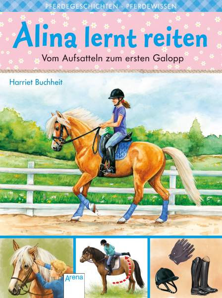 Arena | Alina lernt reiten (2). Vom Aufsatteln zum ersten Galopp