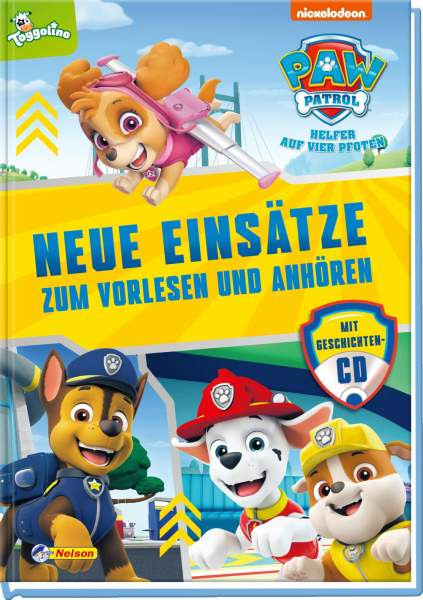 Paw Patrol I Neue Einsätze zum Vorlesen und Anhören