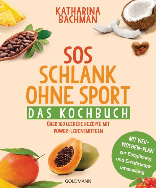 Goldmann | SOS Schlank ohne Sport - Das Kochbuch