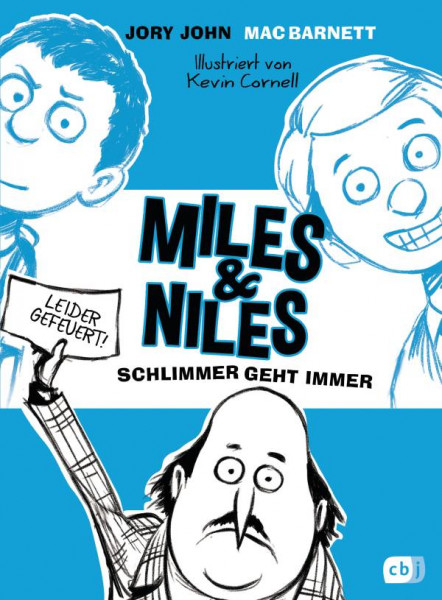 cbj | Miles & Niles - Schlimmer geht immer