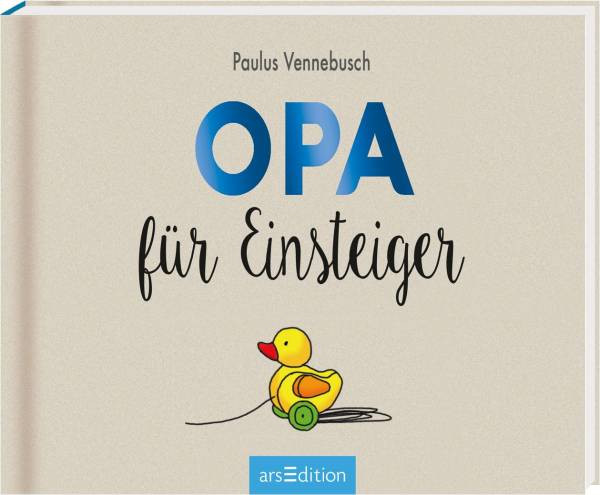 Ars Edition | Opa für Einsteiger