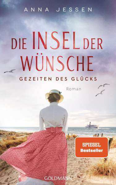 Anna Jessen | Die Insel der Wünsche - Gezeiten des Glücks