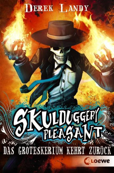Loewe | Skulduggery Pleasant 2 - Das Groteskerium kehrt zurück
