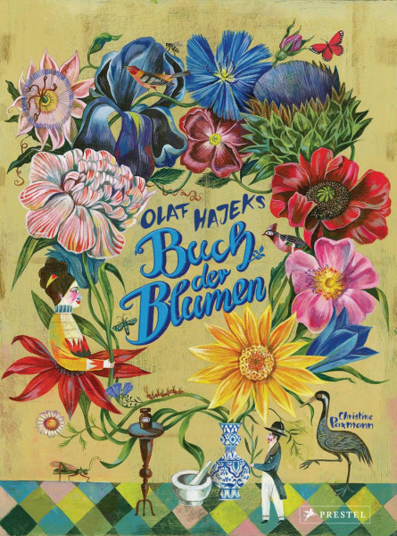 Prestel | Olaf Hajeks Buch der Blumen