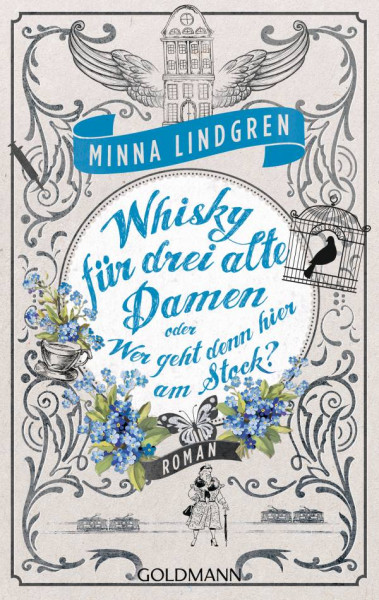 Goldmann | Whisky für drei alte Damen oder Wer geht denn hier am Stock?