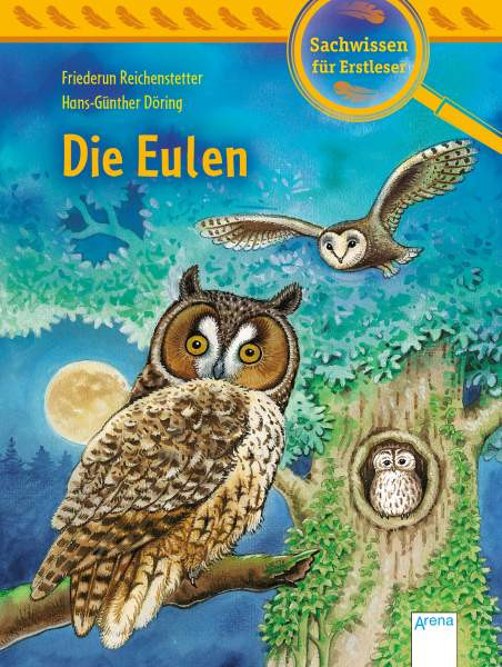 Arena | Reichenstetter, Sachwissen Natur. Die Eule
