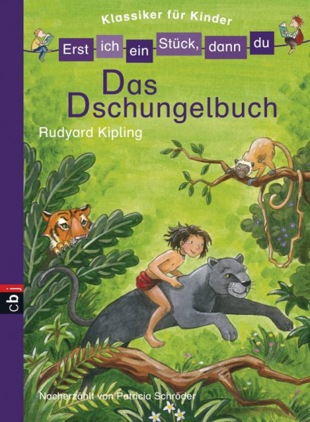 cbj | Erst ich ein Stück, dann du! Klassiker - Das Dschungelbuch
