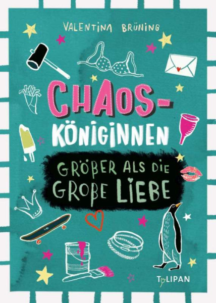 TULIPAN VERLAG | Chaosköniginnen | Brüning, Valentina