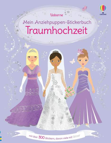 Usborne | Mein Anziehpuppen-Stickerbuch: Traumhochzeit | Watt, Fiona