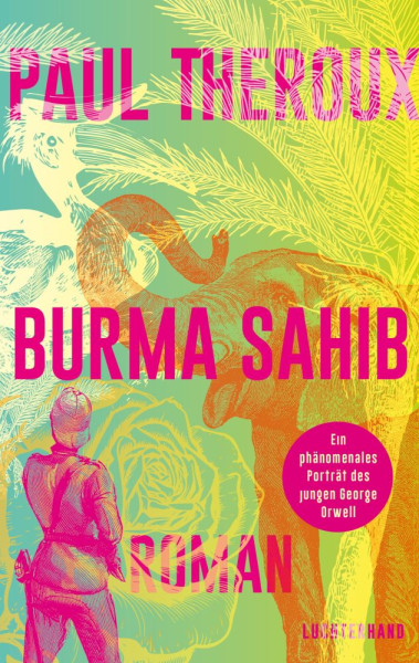 Luchterhand | Burma Sahib | Theroux, Paul