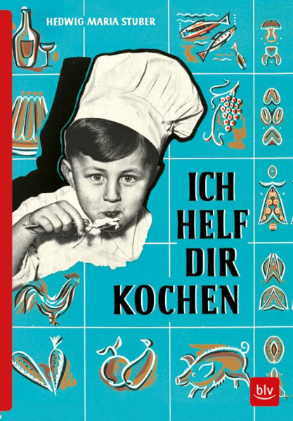 BLV Verlag | ICH HELF DIR KOCHEN