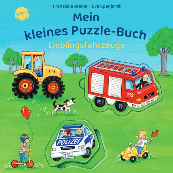 Arena | Mein kleines Puzzle-Buch. Lieblingsfahrzeuge | Jaekel, Franziska