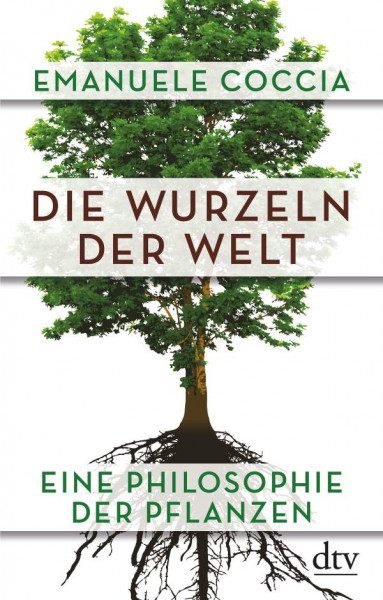 dtv Verlagsgesellschaft | Die Wurzeln der Welt