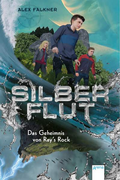 Alex Falkner | Silberflut (1). Das Geheimnis von Ray's Rock