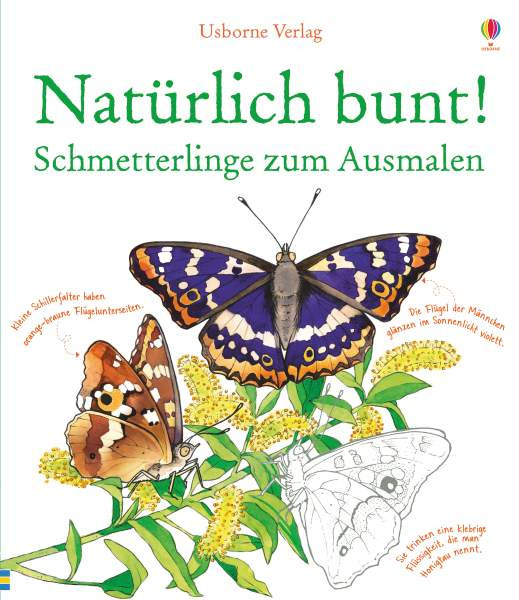 Usborne | Natürlich bunt! Schmetterlinge zum Ausmalen | Meridith, Susan